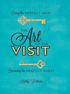 cover image of The Art of the Visit